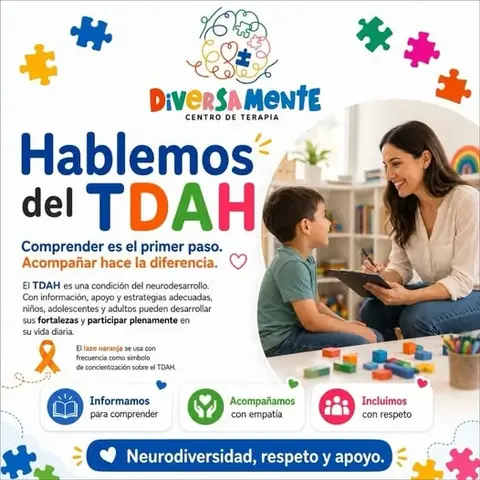 Publicación «Hablemos del TDAH»: comprender es el primer paso, acompañar hace la diferencia. Informamos para comprender, acompañamos con empatía e incluimos con respeto. Neurodiversidad, respeto y apoyo.